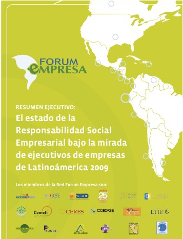 El Estado de la Responsabilidad Social en América Latina. Encuesta del Fórum Empresa 2009